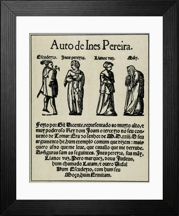 Framed Print : VICENTE, Gil (1465-1537). Edition of 'Auto de Ins Pereira'. AISA / Everett Collection**US SALES ONLY**