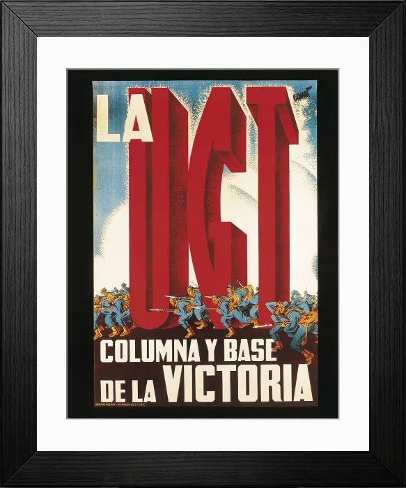 Framed Print : Spanish Civil War (1936-1939). 'La UGT. Columna y base de la victoria' (UGT. Column and basis of Victory). Poster. AISA / Everett Collection**US SALES ONLY**