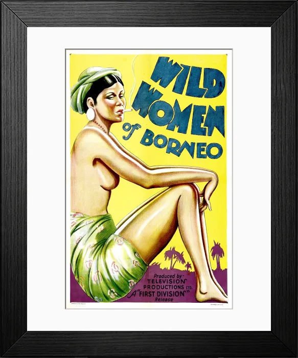 Framed Print : WILD WOMEN OF BORNEO, 1931
