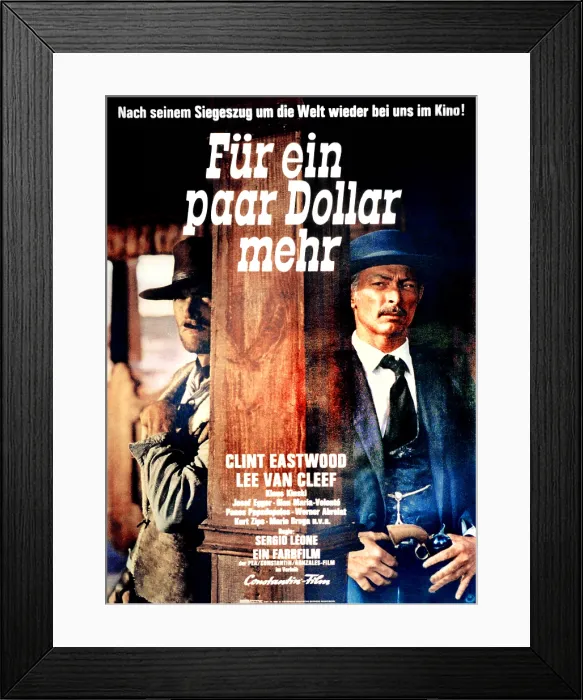 Framed Print : FOR A FEW DOLLARS MORE, (aka FUR EIN PAAR DOLLAR MEHR), German poster art, from left: Clint Eastwood, Lee Van Cleef, 1965 Framed Print : FOR A FEW DOLLARS MORE, (aka FUR EIN PAAR DOLLAR MEHR), German poster art, from left: Clint Eastwood, Lee Van Cleef, 1965