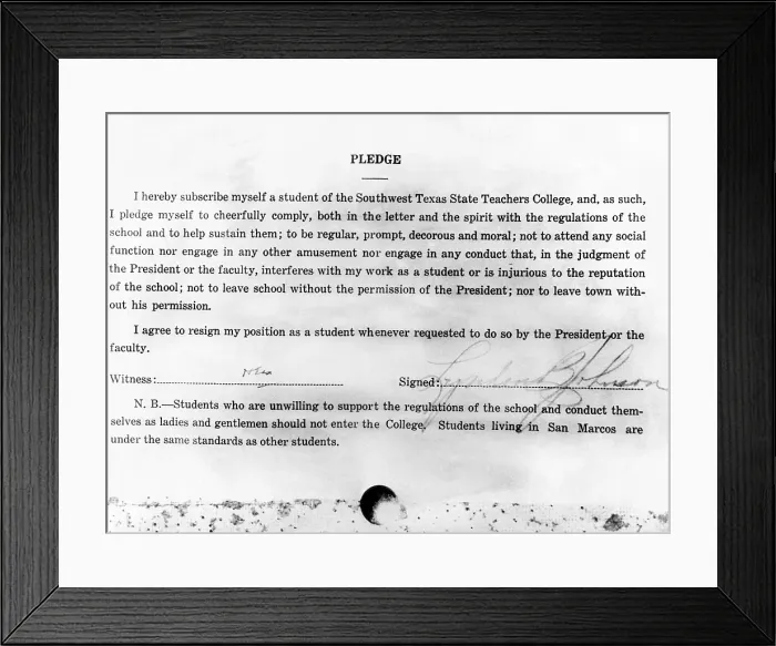Framed Print : Pledge of good conduct signed by Lyndon Johnson when he entered Southwest Texas State College in 1927. (CSU_ALPHA_764) CSU Archives / Everett Collection