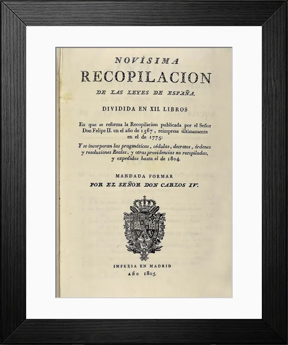 Framed Print : Novsima Recopilacin de las Leyes de Espaa' (New Compilation of the Spanish Laws), 1805. AISA / Everett Collection**US SALES ONLY**