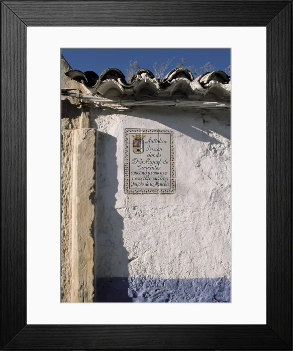 Framed Print : CERVANTES SAAVEDRA, Miguel de (1547-1616). House of Medrano's plaque, place where Cervantes was imprisoned and where he started to write Don Quixote. SPAIN. CASTILE-LA MANCHA Framed Print : CERVANTES SAAVEDRA, Miguel de (1547-1616). House of Medrano's plaque, place where Cervantes was imprisoned and where he started to write Don Quixote. SPAIN. CASTILE-LA MANCHA