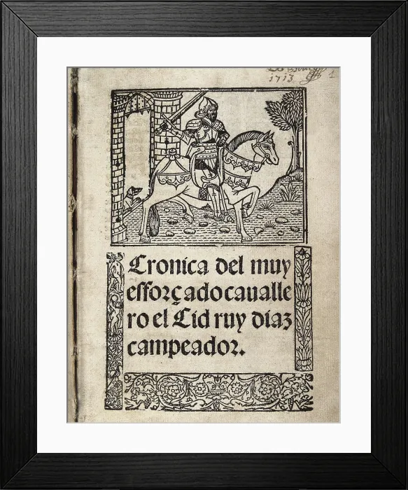 Framed Print : CID, Rodrigo Daz de Vivar, called The (1043-1099). Front page of the 'Crnica del muy efforado cavallero el Cid Ruy Daz Campeador' (Chronicle of the Cid). Engraving