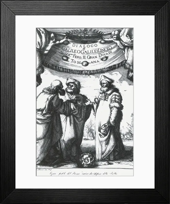 Framed Print : Cver of the work 'Dialogo di Galileo Galilei Linceo Al Sermo. Ferd. II. Grand. Duca di Toscana'. Copy of an engraving by Stefano della Bella (1632). Engraving