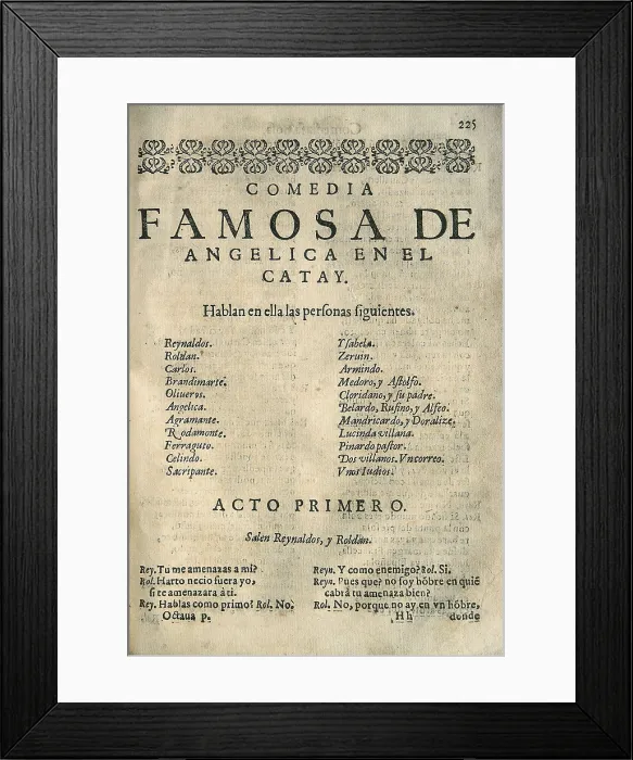 Framed Print : VEGA CARPIO, Flix Lope de (1562-1635). 'Anglica en el Catay', comedy by Lope de Vega edited in Barcelona by Sebastin de Comellas (1617). Beginning of the 1st act. SPAIN