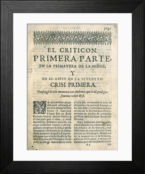 Framed Print : GRACIAN, Baltasar (1601-1658). 'El Criticn'(The Critick) Framed Print : GRACIAN, Baltasar (1601-1658). 'El Criticn'(The Critick)