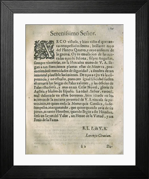 Framed Print : GRACIAN, Baltasar (1601-1658). 'El Criticn'(The Critick). Inside page with dedicacy by Gracian to Don Juan de Austria