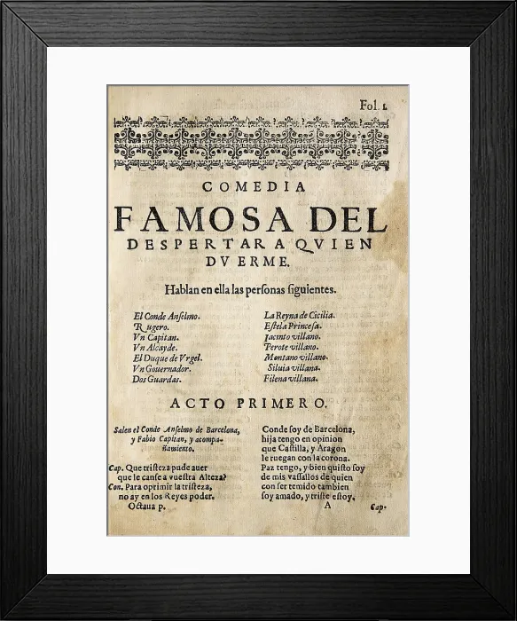 Framed Print : VEGA CARPIO, Flix Lope de (1562-1635). 'El despertar a quien duerme', comedy by Lope de Vega edited in Barcelona by Sebastin de Comellas (1617)