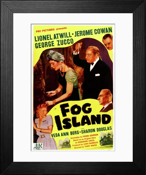 Framed Print : FOG ISLAND, US poster art, Sharon Douglas, Jacqueline de Wit, Lionel Atwill, George Zucco, Jerome Cowan, 1945 Framed Print : FOG ISLAND, US poster art, Sharon Douglas, Jacqueline de Wit, Lionel Atwill, George Zucco, Jerome Cowan, 1945