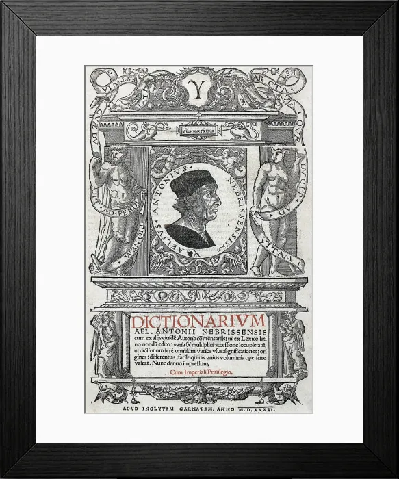 Framed Print : NEBRIJA, Antonio Martinez de Cala, called Antonio de (1441-1522). Spanish humanist and grammarian. Dictionary. Cover. SPAIN. Madrid. National Library Framed Print : NEBRIJA, Antonio Martinez de Cala, called Antonio de (1441-1522). Spanish humanist and grammarian. Dictionary. Cover. SPAIN. Madrid. National Library