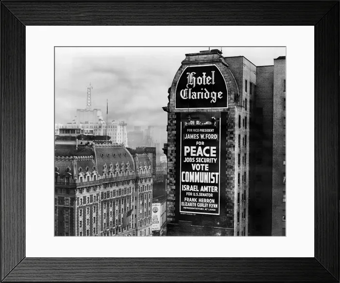 Framed Print : US Communist election campaign sign on the wall of the Claridge Hotel in Times Square. After protests, the Hotel began painting over the 30 by 60 foot sign Framed Print : US Communist election campaign sign on the wall of the Claridge Hotel in Times Square. After protests, the Hotel began painting over the 30 by 60 foot sign