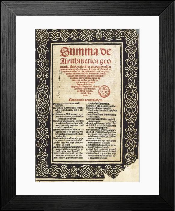 Framed Print : PACIOLI, Luca (1445-1510). Italian mathematician an clergyman. Summa Arithmetica. FRANCE. Paris. National Library. AISA / Everett Collection**US SALES ONLY** Framed Print : PACIOLI, Luca (1445-1510). Italian mathematician an clergyman. Summa Arithmetica. FRANCE. Paris. National Library. AISA / Everett Collection**US SALES ONLY**