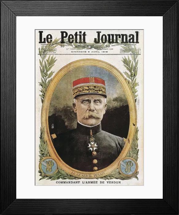 Framed Print : Petain, Philippe (1856-1951). Portrait of Ptain as commander of the army of Verdun during the First World War Framed Print : Petain, Philippe (1856-1951). Portrait of Ptain as commander of the army of Verdun during the First World War