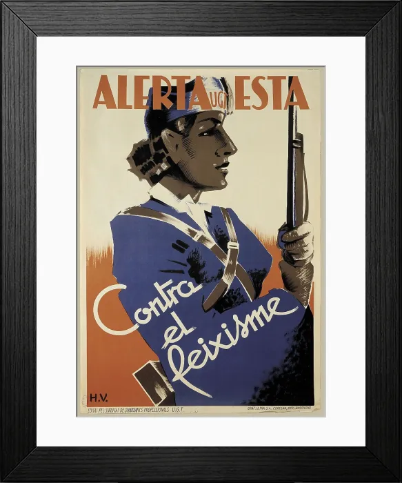 Framed Print : Spanish Civil War (1936-1939). 'Alerta est contra el feixisme' (She's Alert Against Fascism). Poster of the trade union UGT. SPAIN. Salamanca