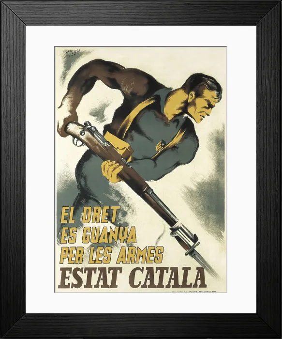Framed Print : Spanish Civil War (1936-1939). 'El dret es guanya per les armes' (Right Shall Be Conquered by Force). Poster of the party Estat Catal (Catalan State). SPAIN. Barcelona