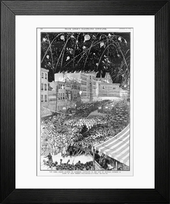 Framed Print : Presidential election of 1884. Grand ovation to Governor Cleveland in the city of Buffalo, NY. Oct 2, 1884 Framed Print : Presidential election of 1884. Grand ovation to Governor Cleveland in the city of Buffalo, NY. Oct 2, 1884