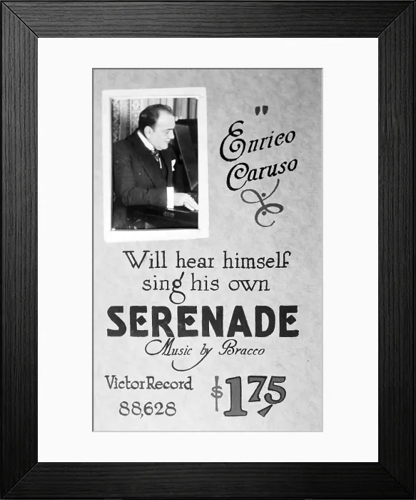 Framed Print : Advertisement for Victor Records, text reads: Enrico Caruso will hear himself sing his own Serenade, Music by Bracco, Victor Record 88, 628, circa 1910s Framed Print : Advertisement for Victor Records, text reads: Enrico Caruso will hear himself sing his own Serenade, Music by Bracco, Victor Record 88, 628, circa 1910s