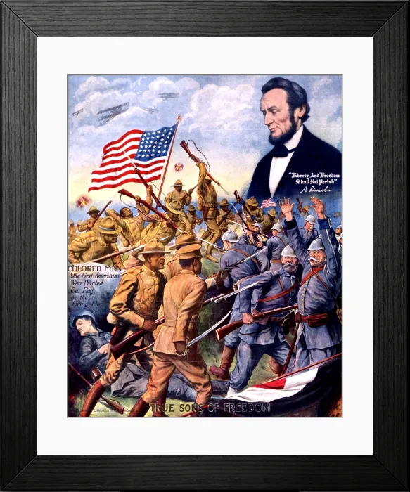 Framed Print : True sons of freedom, African American soldiers fighting German soldiers in World War I, and head and shoulders portrait of Abraham Lincoln above, text reads: Colored men Framed Print : True sons of freedom, African American soldiers fighting German soldiers in World War I, and head and shoulders portrait of Abraham Lincoln above, text reads: Colored men
