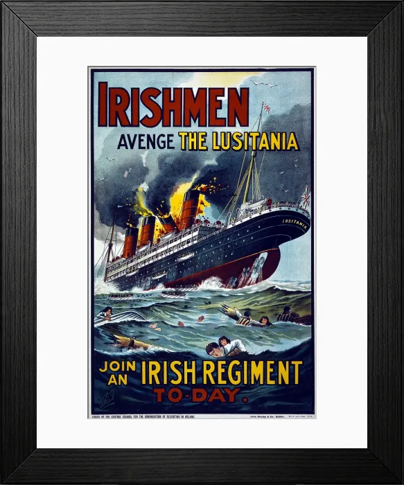Framed Print : Irishmen - avenge the Lusitania Framed Print : Irishmen - avenge the Lusitania