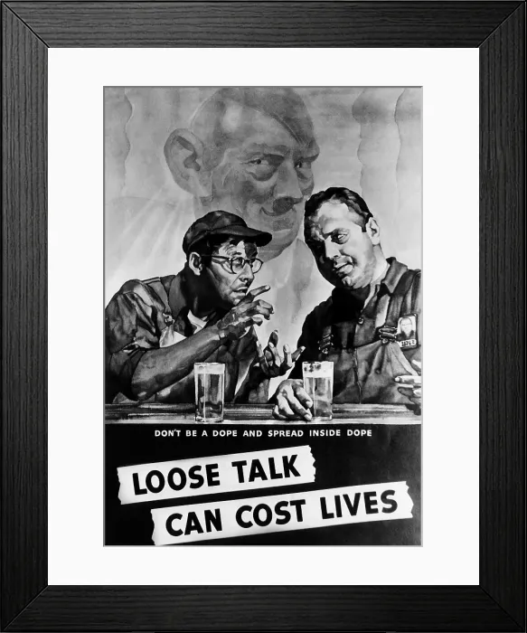 Framed Print : World War II, an American propaganda poster painted by C.C. Beall. The text reads: Don't be a dope and spread inside dope. Loose talk can cost lives. 1942 Framed Print : World War II, an American propaganda poster painted by C.C. Beall. The text reads: Don't be a dope and spread inside dope. Loose talk can cost lives. 1942