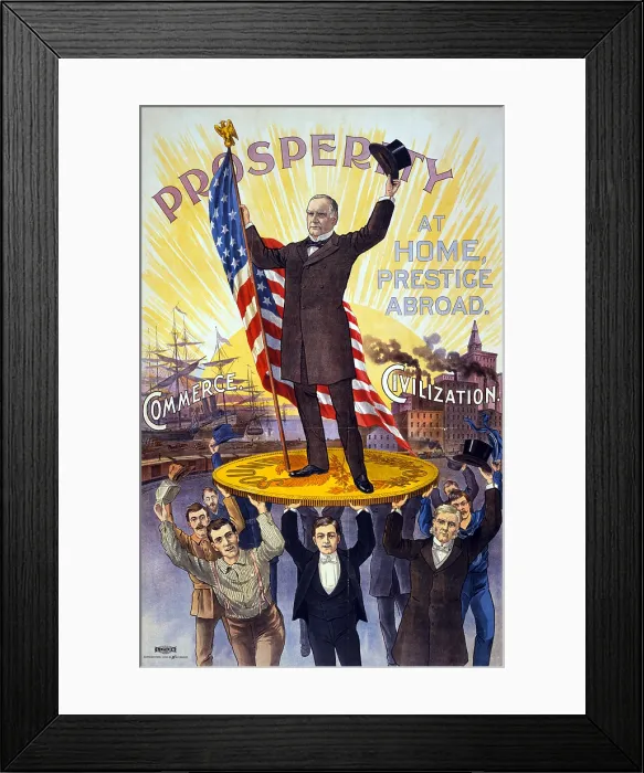 Framed Print : Campaign poster showing William McKinley holding U.S. flag and standing on gold coin