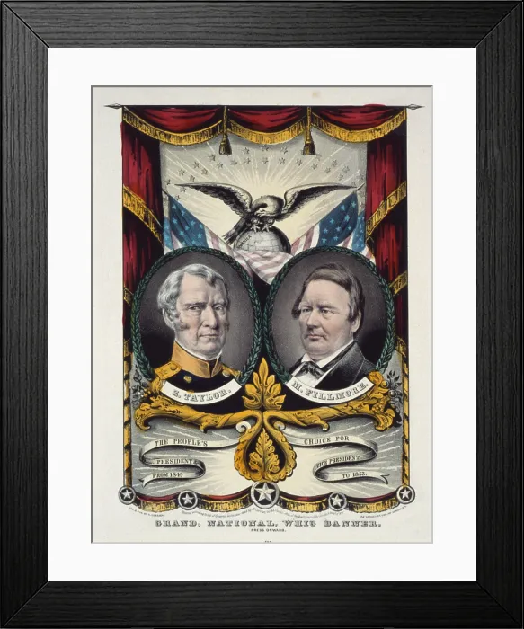 Framed Print : Zachary Taylor. Color campaign banner for Whig Party candidates in the national election of 1848 Framed Print : Zachary Taylor. Color campaign banner for Whig Party candidates in the national election of 1848