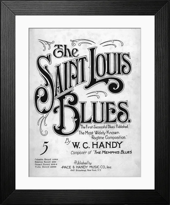 Framed Print : Saint Louis Blues, (aka St. Louis Blues), composed by W.C. Handy, sheet music, circa 1914