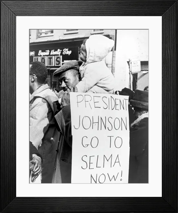 Framed Print : Civil Rights, 'President Johnson go to Selma now!'