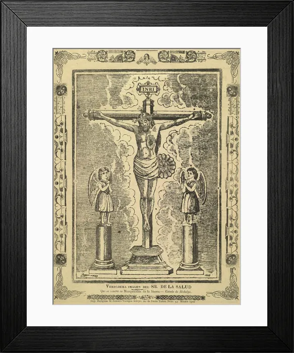 Framed Print : Jesus Christ, broadside depicting a crucifix flanked by statues of angels, titled: 'True Image of Our Lord of Health which is venerated in Mezuititlan de la Sierra