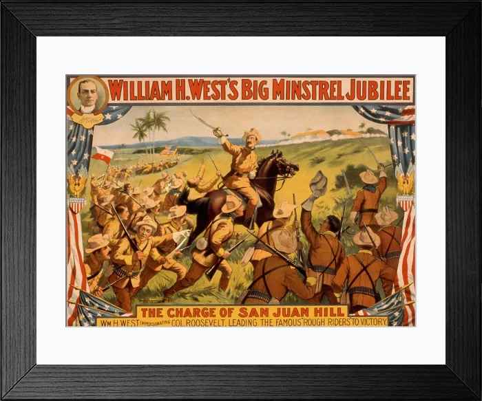 Framed Print : Theodore Roosevelt became a national hero after the Spanish American War. This 1899 poster advertises a theatrical impersonation by William H Framed Print : Theodore Roosevelt became a national hero after the Spanish American War. This 1899 poster advertises a theatrical impersonation by William H