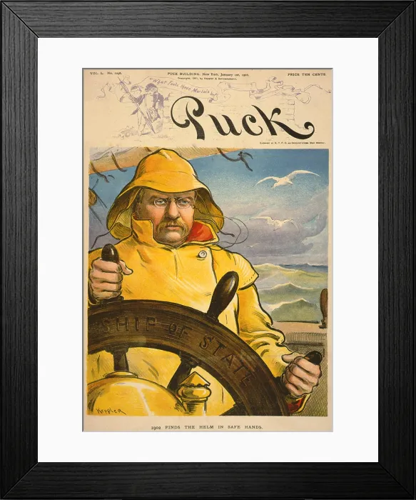 Framed Print : Cartoon entitled '1902 finds the helm in safe hands, ' shows the new president, Theodore Roosevelt Framed Print : Cartoon entitled '1902 finds the helm in safe hands, ' shows the new president, Theodore Roosevelt