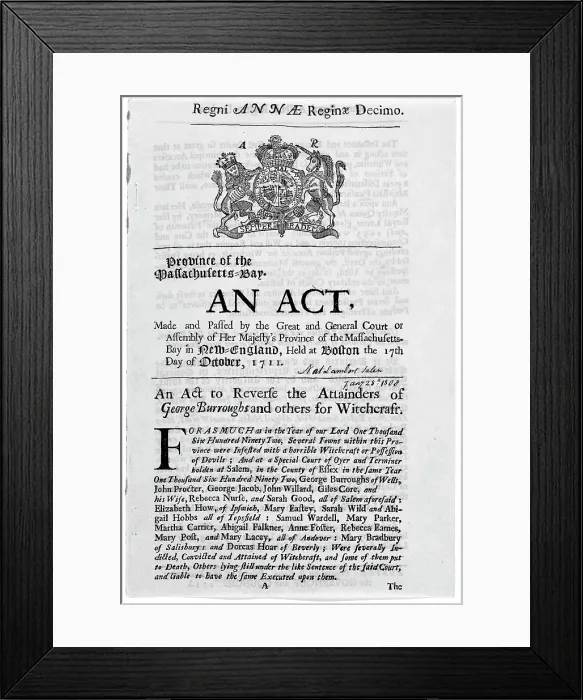 Framed Print : Salem Witch Trials. An act to reverse the attainders of George Burroughs and others of witchcraft