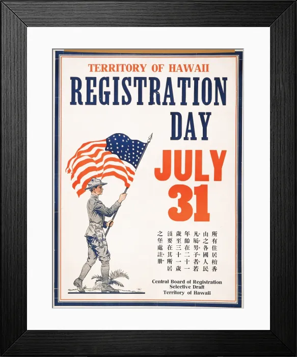Framed Print : Poster showing a soldier bearing a large U.S. flag for territory of Hawaii registration day, additional text in Chinese, 1917-1918 Framed Print : Poster showing a soldier bearing a large U.S. flag for territory of Hawaii registration day, additional text in Chinese, 1917-1918
