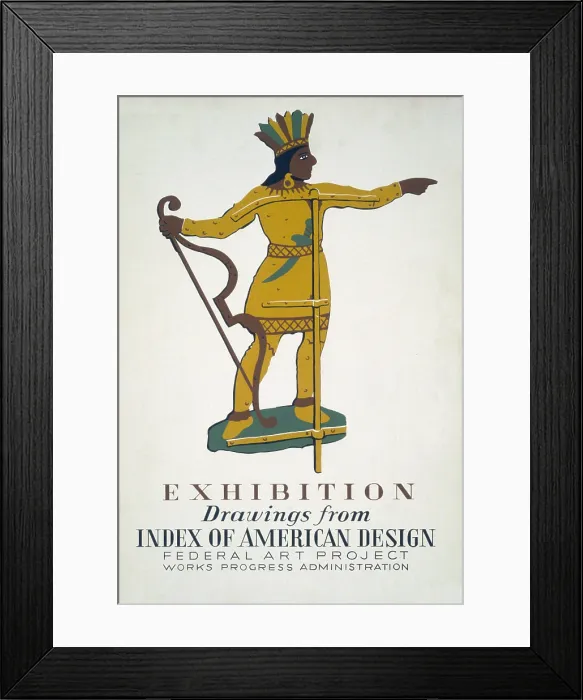 Framed Print : Poster for Federal Art Project exhibition of drawings from the Index of American Design, showing a weather vane in the shape of a Native American. Silkscreen, 1938 Framed Print : Poster for Federal Art Project exhibition of drawings from the Index of American Design, showing a weather vane in the shape of a Native American. Silkscreen, 1938