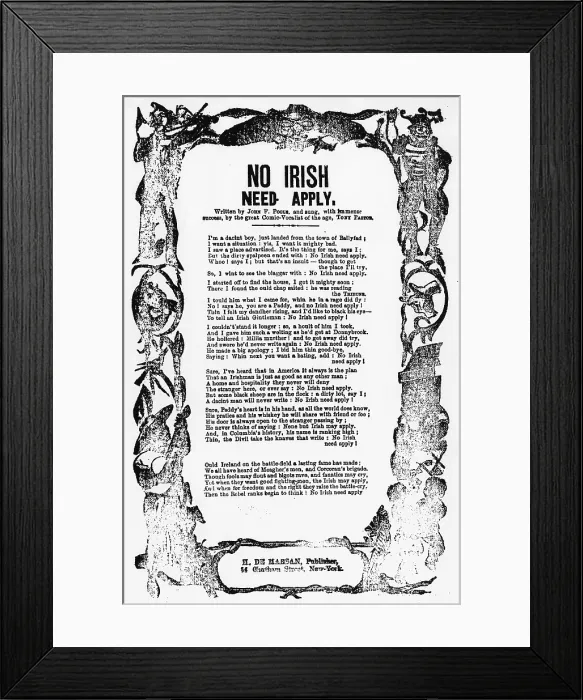 Framed Print : Anti-Irish song. No Irish need apply. Sheet music, Written by John F. Poole, ca 1862 Framed Print : Anti-Irish song. No Irish need apply. Sheet music, Written by John F. Poole, ca 1862