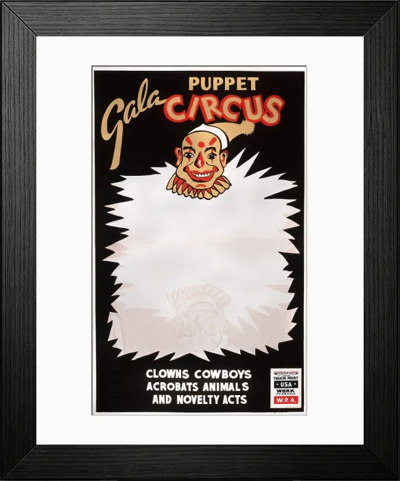 Framed Print : Poster for Federal Theatre Project presentation of a puppet circus, showing head of a clown, text reads: Gala puppet circus clowns, cowboys, acrobats, animals Framed Print : Poster for Federal Theatre Project presentation of a puppet circus, showing head of a clown, text reads: Gala puppet circus clowns, cowboys, acrobats, animals