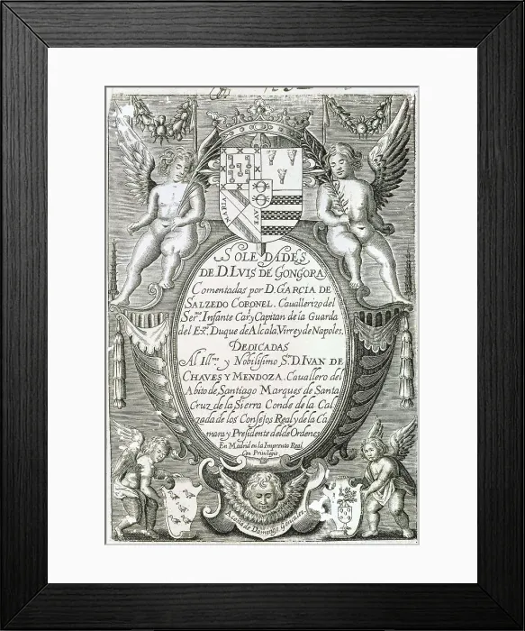 Framed Print : GONGORA Y ARGOTE, Luis de (1561-1627). 'Solitudes'. Edition executed in Madrid by Domingo Gonzlez (1636). Etching. SPAIN. Barcelona