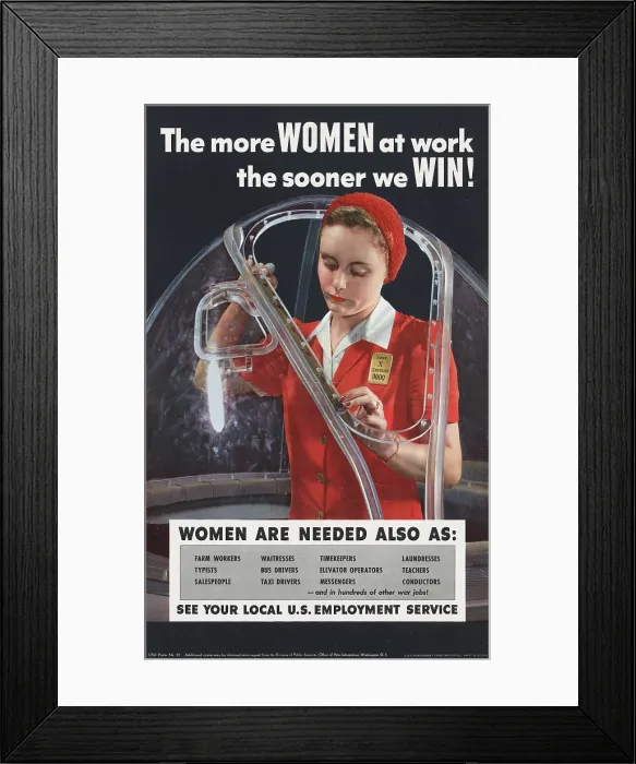 Framed Print : World War II, poster depicting a woman working in an airplane factory, reads: The more women at work the sooner we win!, photograph by Alfred T. Palmer, 1943