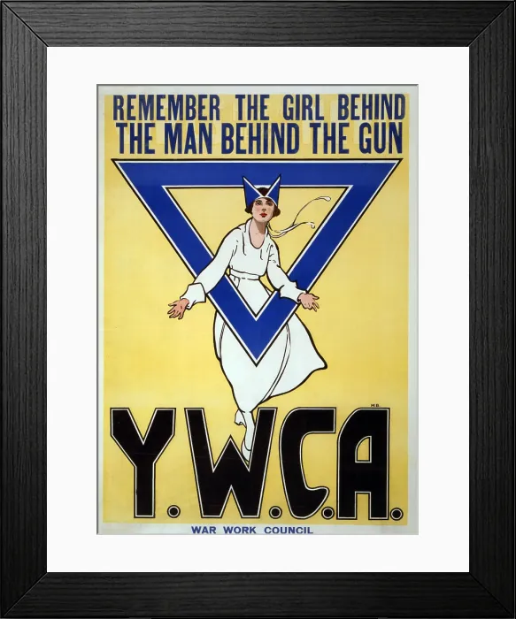 Framed Print : Young Women's Christian Association. Remember the girl behind the man behind the gun--Y.W.C.A. War Work Council'. World War I-era and fundraising poster Framed Print : Young Women's Christian Association. Remember the girl behind the man behind the gun--Y.W.C.A. War Work Council'. World War I-era and fundraising poster