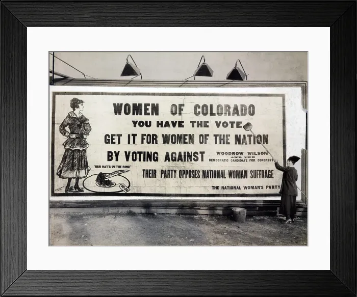 Framed Print : Women of Colorado, you have the vote Anti-Wilson billboard urging opposition to the Democratic Party for their oppsition to equality for women. Denver, Colorado 1916