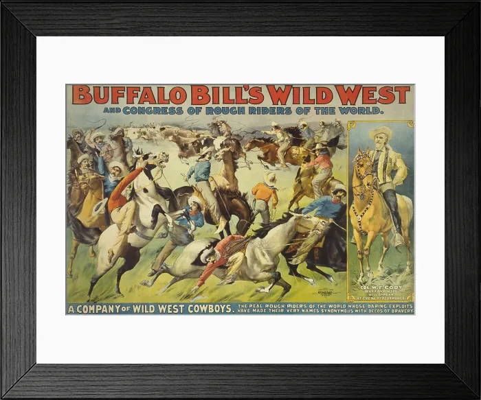 Framed Print : Buffalo Bill's Wild West Show poster showing cowboys rounding up cattle