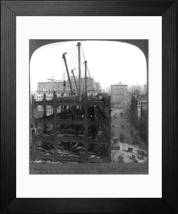 Framed Print : New York City, erecting the 23 story steel skeleton for the Times Building from 42nd Street North up Broadway, New York, photograph, 1904