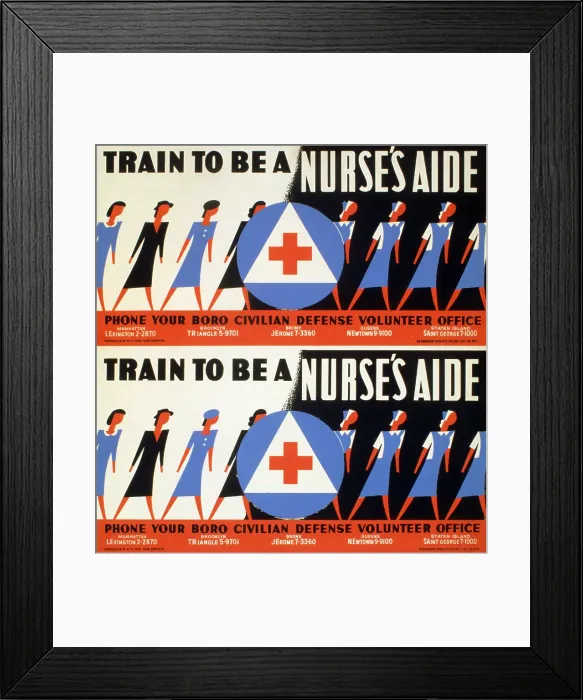 Framed Print : World War II. Train to be a nurse's aide Phone your boro Civilian Defense Volunteer Office'. Civilian Defense Volunteer Office nursing recruitment poster, ca. 1942 Framed Print : World War II. Train to be a nurse's aide Phone your boro Civilian Defense Volunteer Office'. Civilian Defense Volunteer Office nursing recruitment poster, ca. 1942