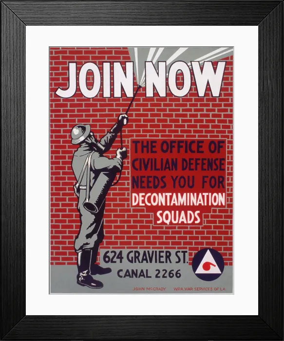 Framed Print : World War II. Join now The office of civilian defense needs you for decontamination squads Color poster, 1941