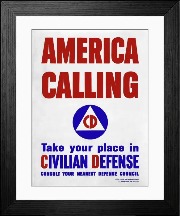 Framed Print : World War II. America calling - Take your place in civilian defense Color poster, 1941
