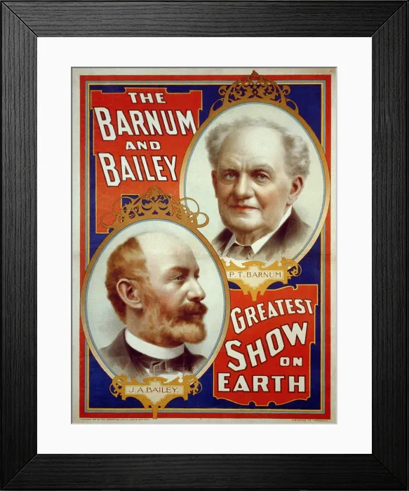 Framed Print : Poster for Barnum & Bailey Greatest Show on Earth with portrait of P.T. Barnum and J.A. Bailey