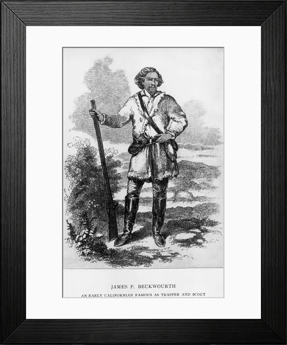 Framed Print : James Beckwourth, (1798-1867), African American frontiersman, was born a slave but freed by his white father. His life story, THE LIFE AND TIMES OF JAMES P Framed Print : James Beckwourth, (1798-1867), African American frontiersman, was born a slave but freed by his white father. His life story, THE LIFE AND TIMES OF JAMES P