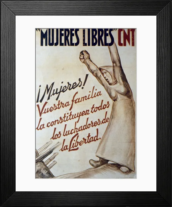 Framed Print : Spanish Civil War (1936-1939). 'Mujeres libres' (Free Women). Poster of the anarchist trade union CNT. SPAIN. Madrid