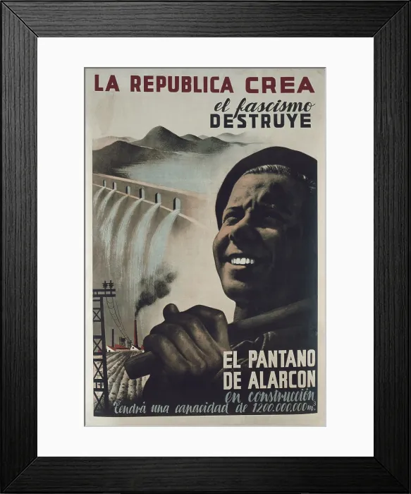 Framed Print : Spanish Civil War (1936-1939). 'Repblica creael fascismo destruye. El pantano de Alarcn en construccin' (Republic createsfascism destroys) Framed Print : Spanish Civil War (1936-1939). 'Repblica creael fascismo destruye. El pantano de Alarcn en construccin' (Republic createsfascism destroys)
